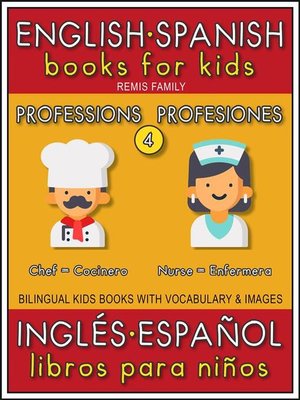 cover image of 4--Professions (Profesiones)--English Spanish Books for Kids (Inglés Español Libros para Niños)